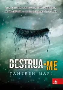 livros da série Estilhaça-me Destrua-me (Conto)