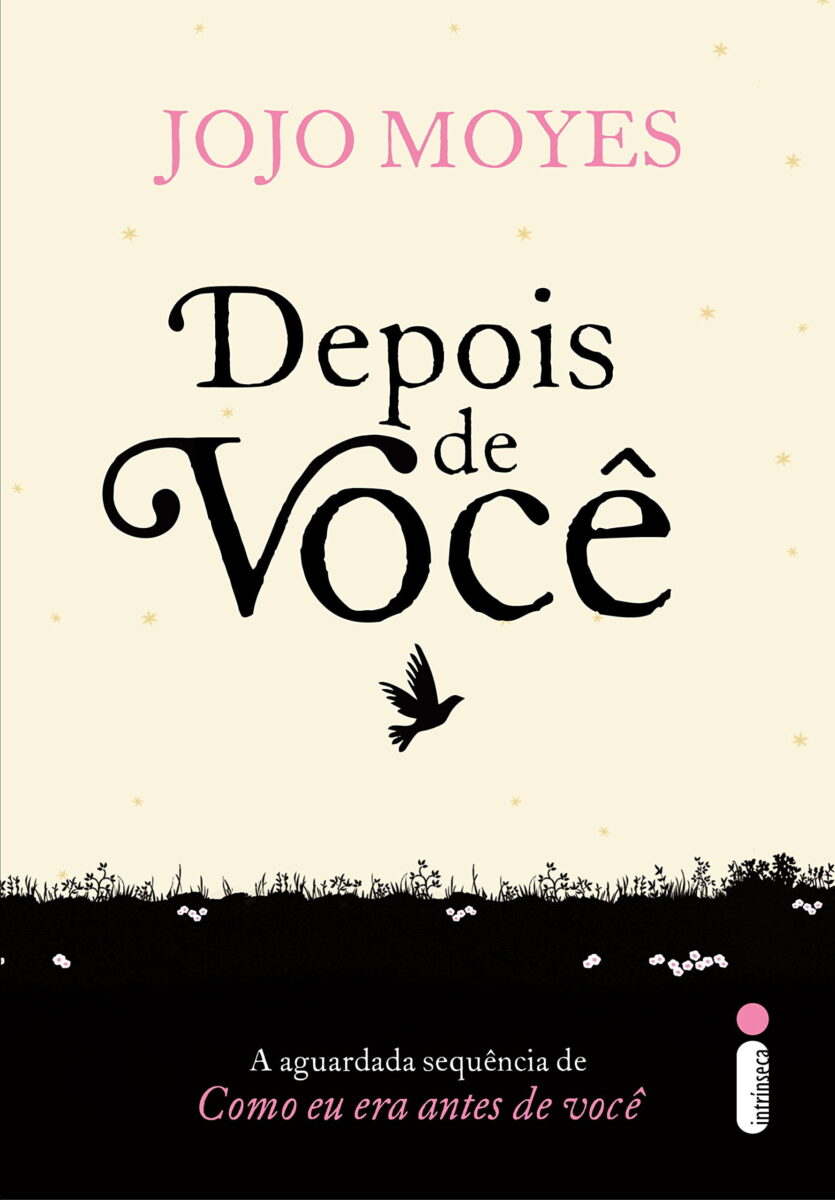 Resenha do Livro: Depois de Você - Como Eu Era Antes de Você