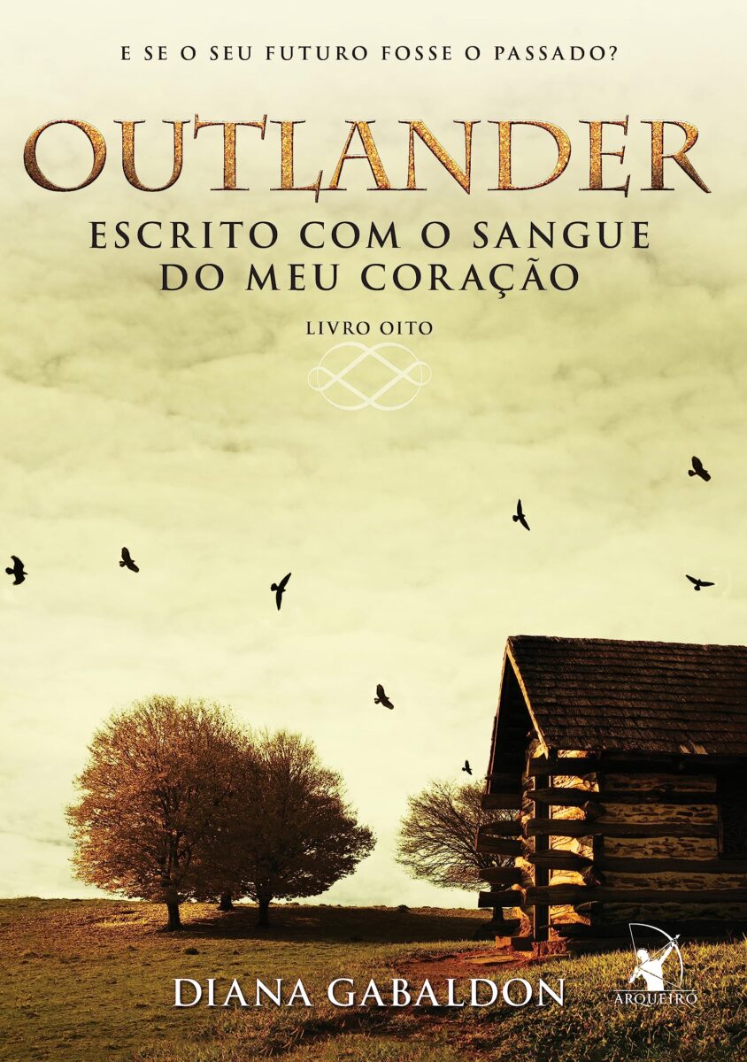 Resenha do livro - Outlander Escrito com o sangue do meu coração