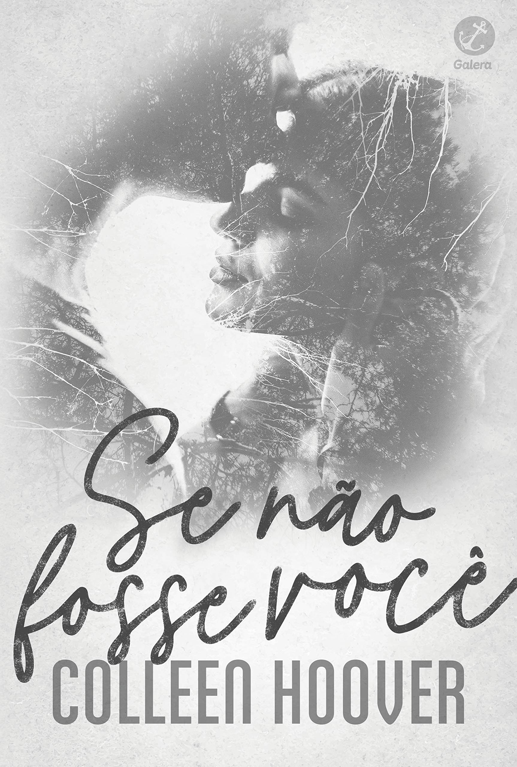 Resenha do Livro: Se não fosse você - Colleen Hoover