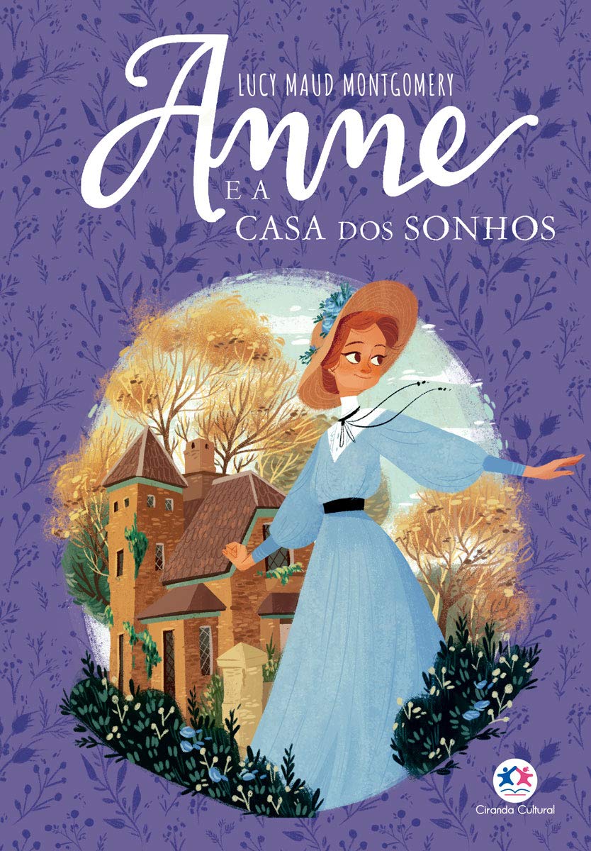 Resenha do Livro: Anne Casa dos Sonhos