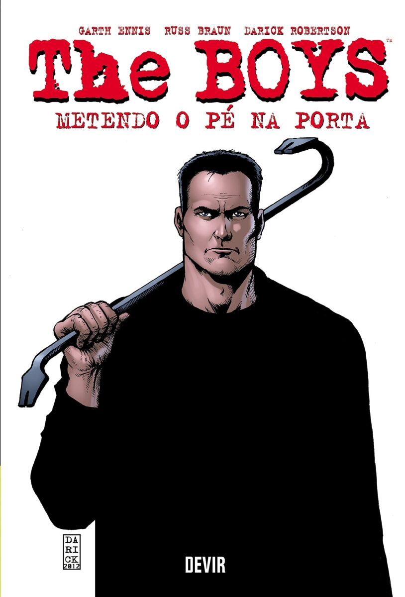 Resenha do Livro: The Boys Vol. 12: Metendo o pé na Porta - Vale a Pena?