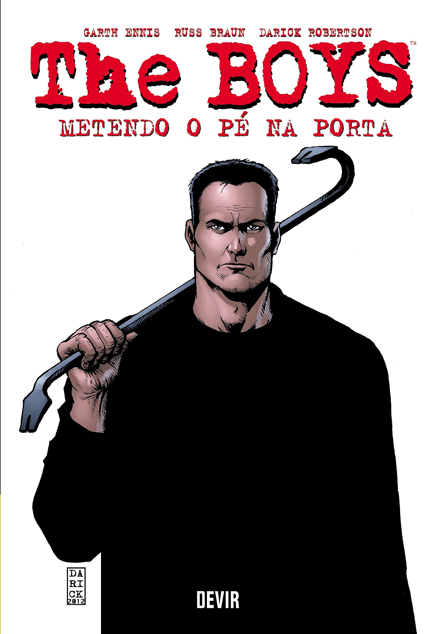 Resenha do Livro: The Boys Vol. 12: Metendo o pé na Porta - Vale a Pena?