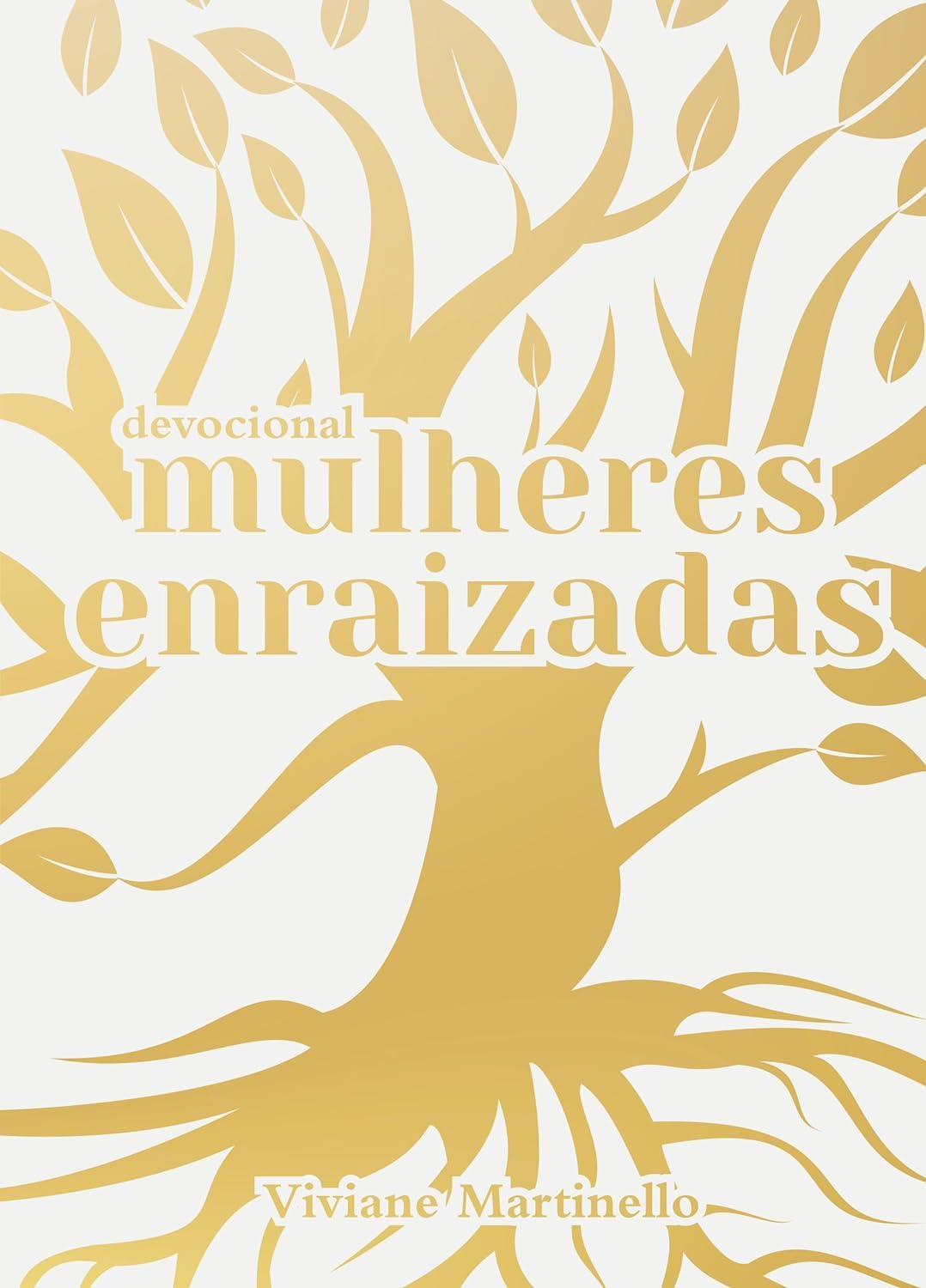 Resenha do livro Mulheres Enraizadas