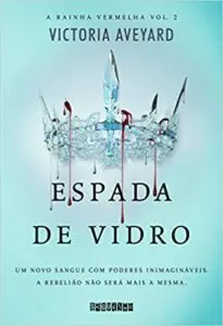 A Rainha Vermelha Ordem Dos Livros Espada de Vidro