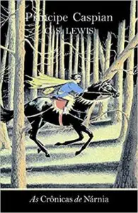 As Crônicas de Nárnia – Príncipe Caspian