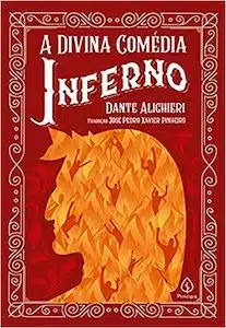 A Divina Comédia (Dante Alighieri – 1304)