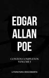 Os Contos Completos (Edgar Allan Poe – 1845)