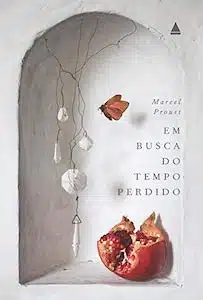 Em Busca do Tempo Perdido (Marcel Proust – 1913)