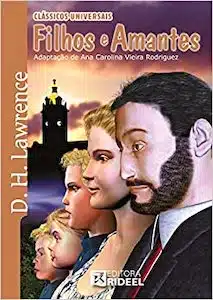 Filhos e Amantes (DH Lawrence – 1913)