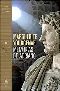 Memórias de Adriano (Marguerite Yourcenar – 1951)
