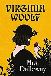 Mrs. Dalloway (Virginia Woolf – 1925)