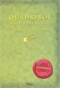 Quadribol através dos séculos