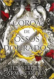 3 – A Coroa de Ossos Dourados