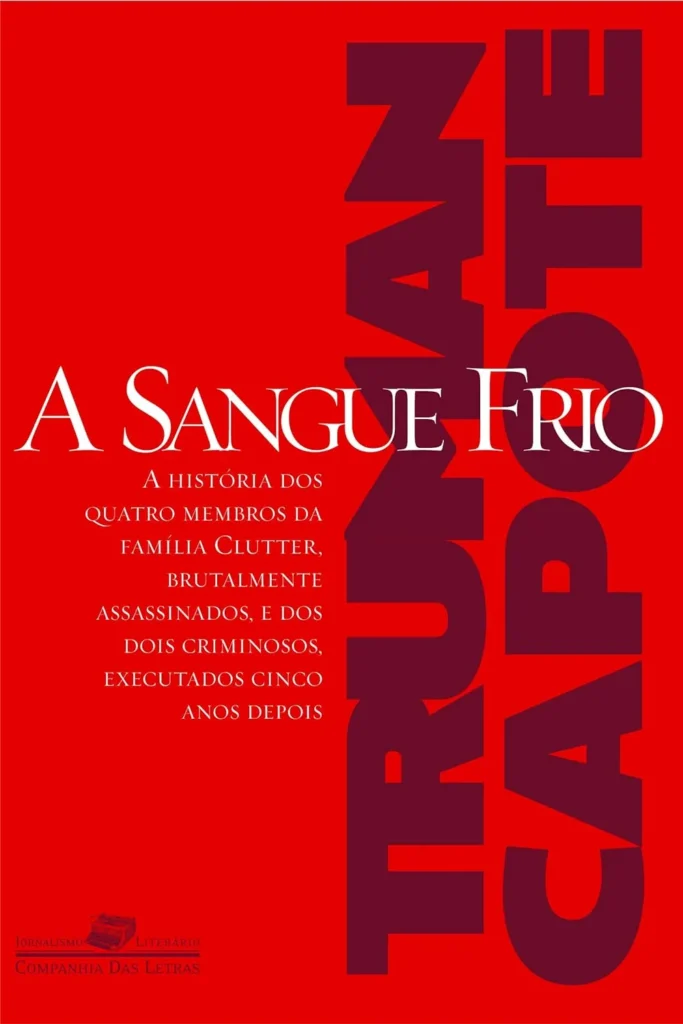 A Sangue Frio – Truman Capote
