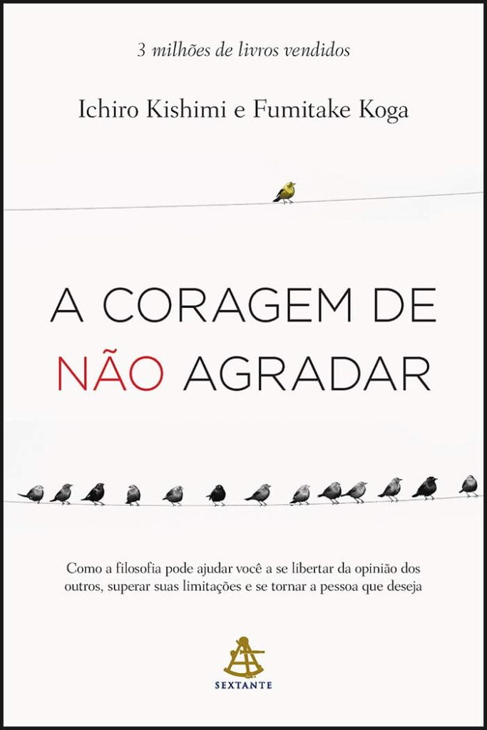 livros de autoajuda A coragem de não agradar