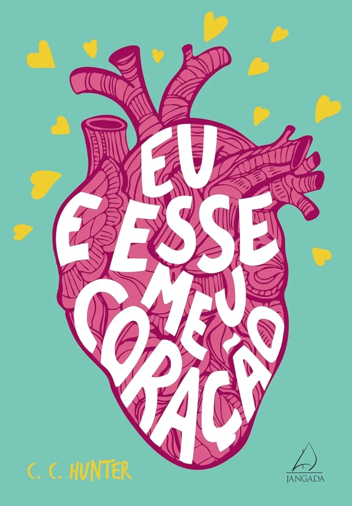 Romance Eu e Esse Meu Coração