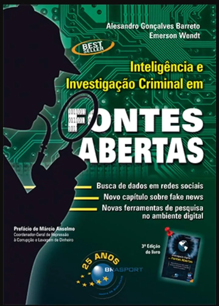 Inteligência e Investigação Criminal em Fontes Abertas