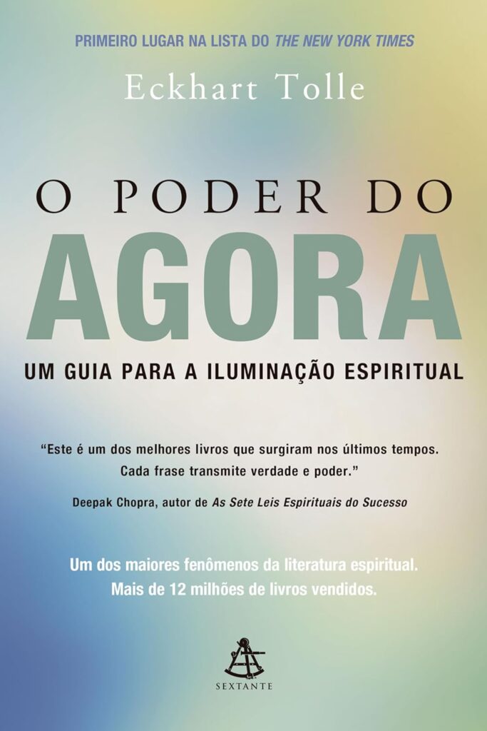 Autoconhecimento O Poder do Agora
