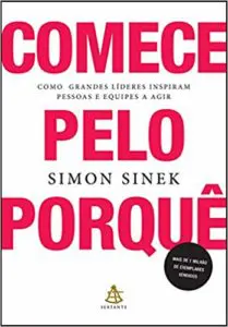 Comece Pelo Porquê (Simon Sinek)