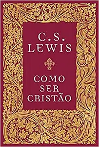 Como Ser Cristão