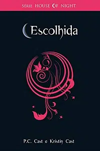 Ordem dos Livros de House Of Night Escolhida