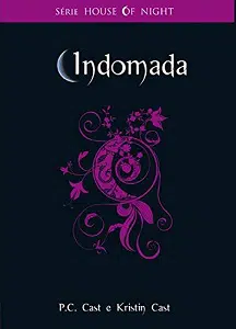 Ordem dos Livros de House Of Night Indomada