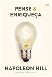 livros de autoajuda Pense e Enriqueça (Napoleon Hill)
