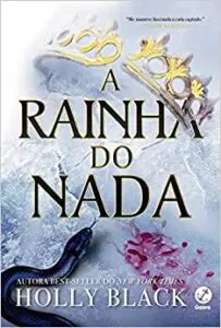 A rainha do nada (Vol. 3 O Povo do Ar)