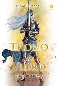 Trono de Vidro: Reino de Cinzas