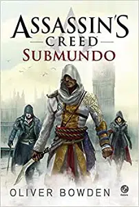 Assasin’s Creed: Submundo (2015)