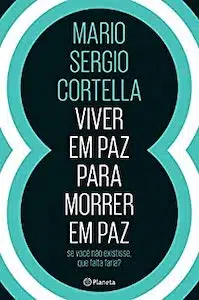 Viver em Paz Para Morrer em Paz