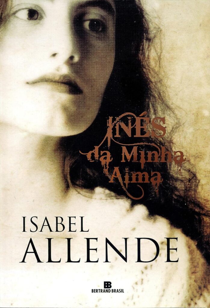 Inês de minha alma (2007)