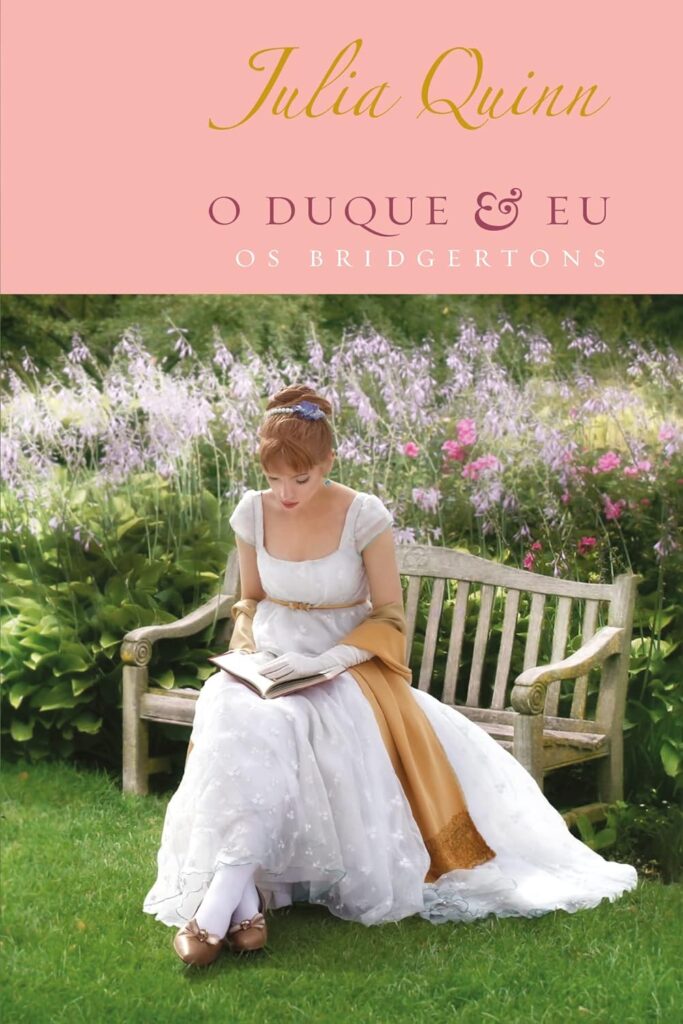 O duque e eu, de Julia Quinn