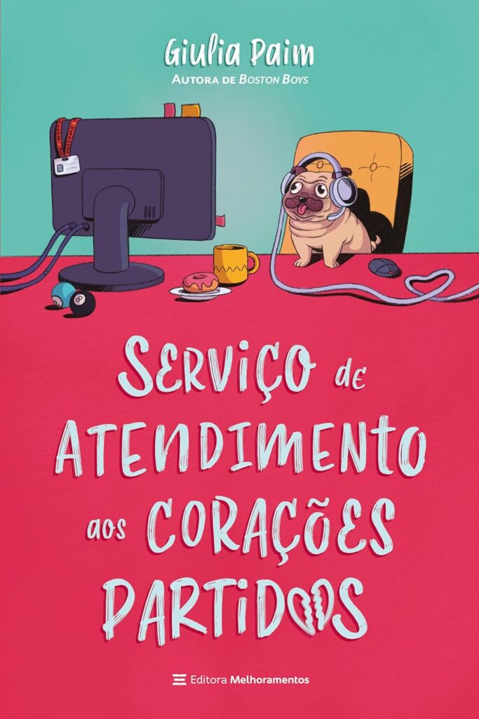 Melhores romance Serviço de atendimento aos corações partidos, de Giulia Paim