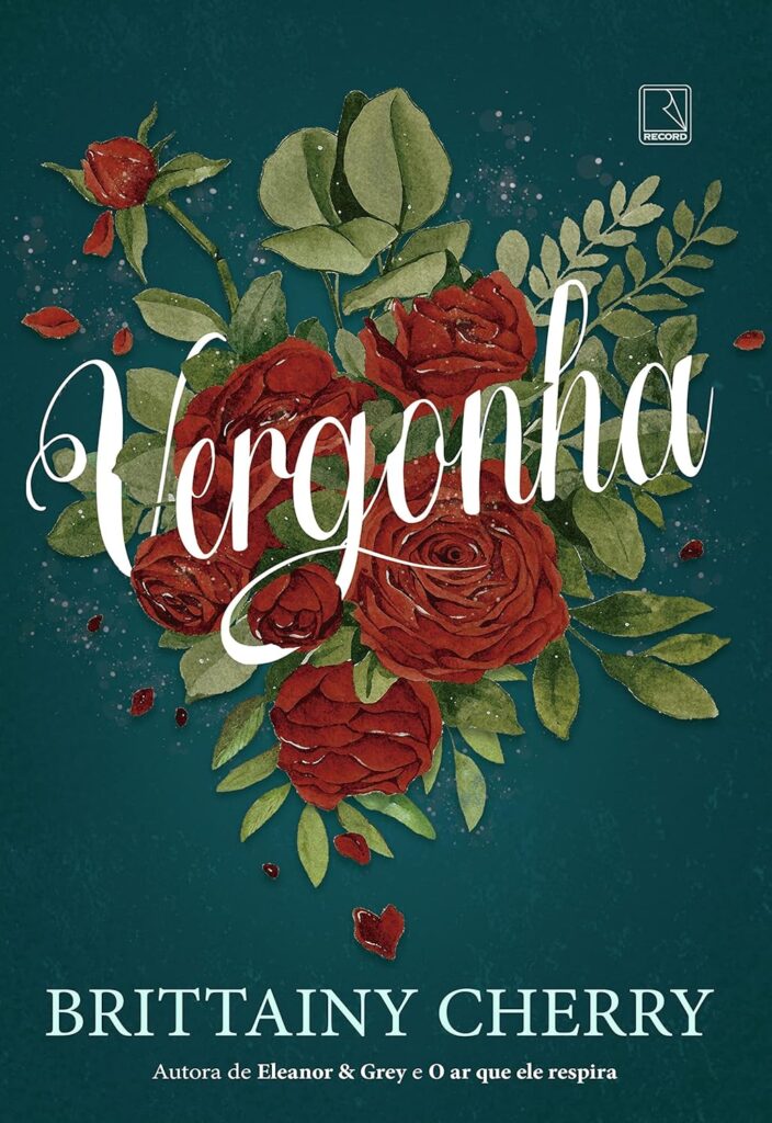 Melhores romance Vergonha, de Brittainy C. Cherry