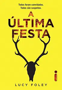 livros suspense A Última Festa (Lucy Fole)