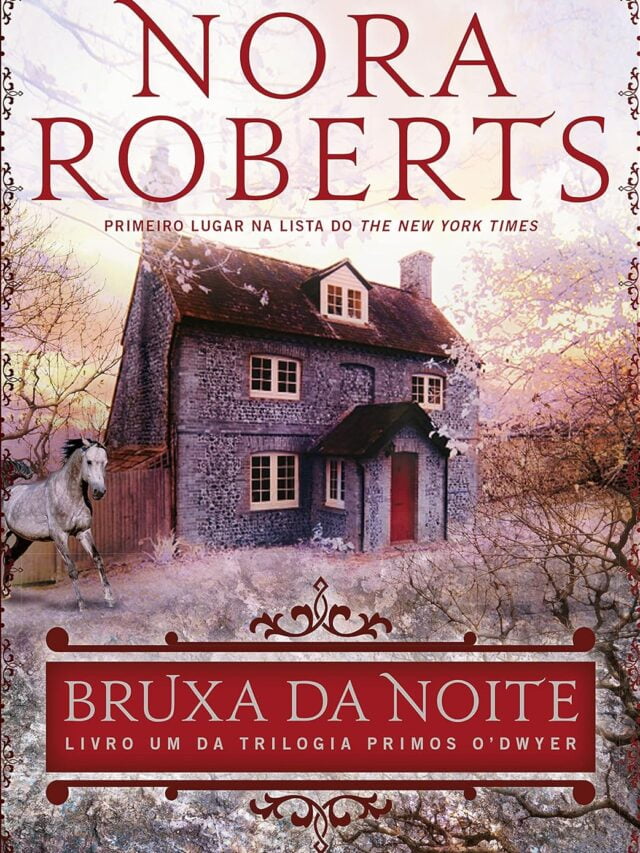 Sucesso De Nora Roberts Trilogia Primos O’Dwyer