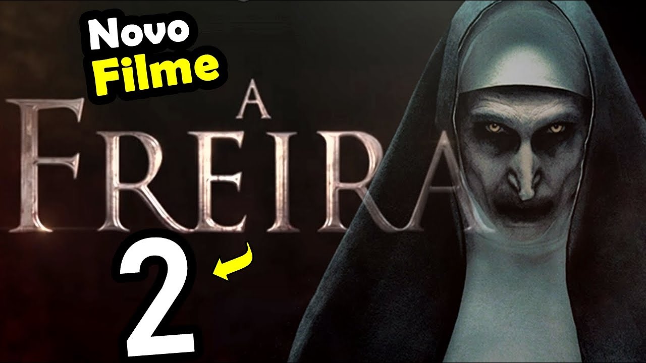 Resumo do Filme A Freira 2